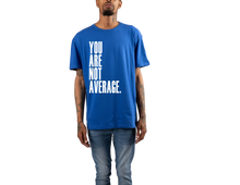 Load image into Gallery viewer, You Are Not Average T-Shirt
