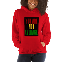 Load image into Gallery viewer, You Are Not Average Black History Hoodie
